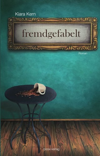 Fremdgefabelt die - fremdgefabelt:,
