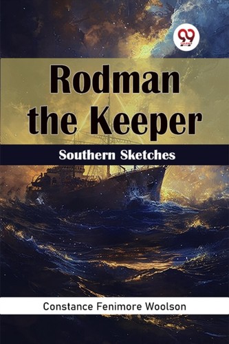 Rodman the keeper - the, southern