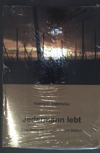 Jedermann lebt eine - eine, fiktive